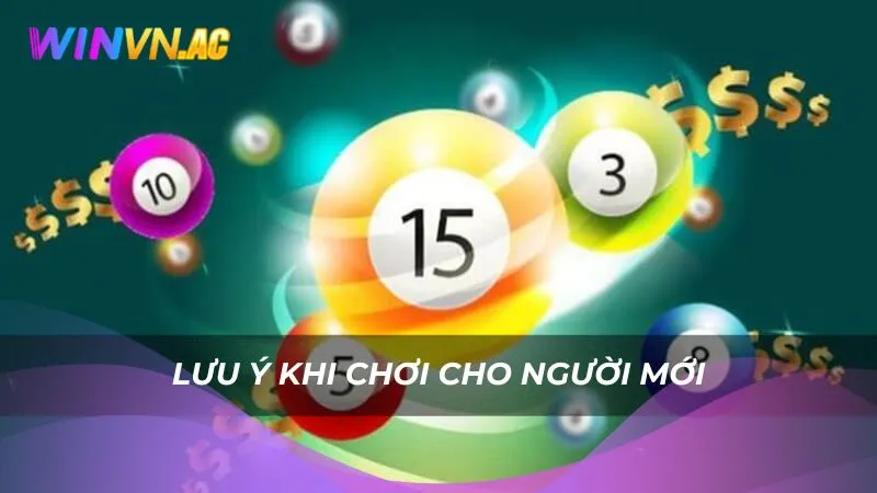 Lưu ý khi chơi cho người mới