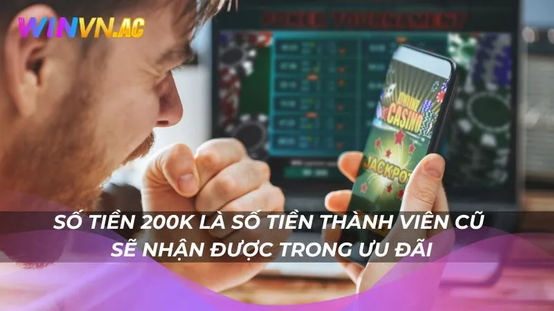 Số tiền 200k là số tiền thành viên cũ sẽ nhận được trong ưu đãi
